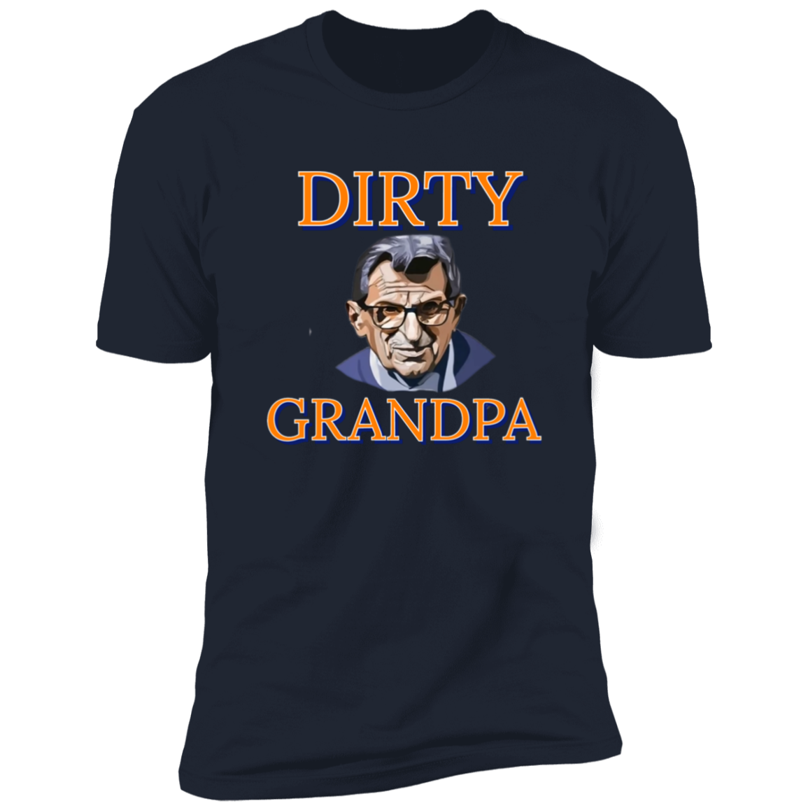 Dirty Grandpa Premium Short Sleeve Tee (Closeout)