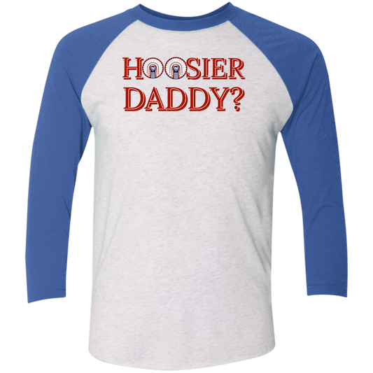 Hoosier Daddy Tri-Blend 3/4 Sleeve Raglan T-Shirt